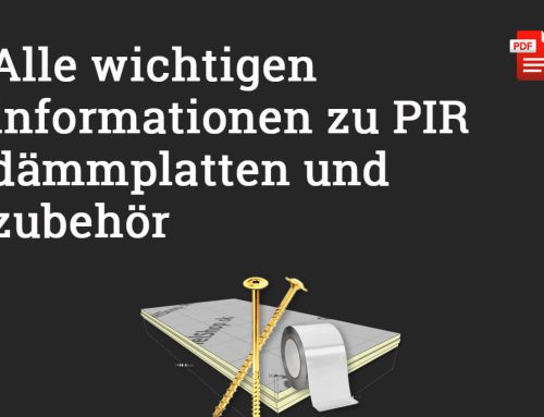 Alle wichtigen informationen zu PIR-dämm paneelen und zubehör