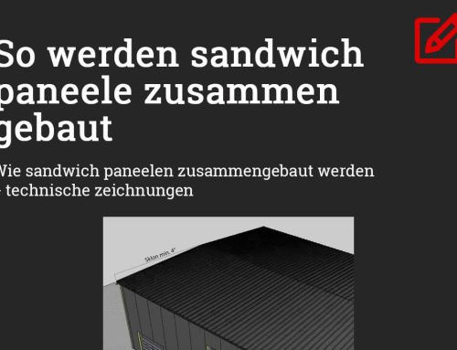 Wie sandwich paneelen zusammengebaut werden + technische zeichnungen